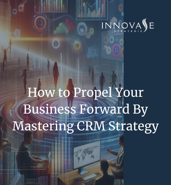 Mastering CRM Strategy